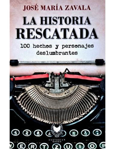 La Historia Rescatada