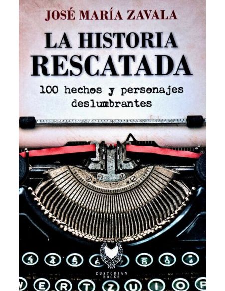 La Historia Rescatada