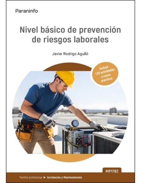 Cp - Nivel Basico De Prevencion De Riesgos Laborales - Instalacion Y Mantenimiento (Mp1782)