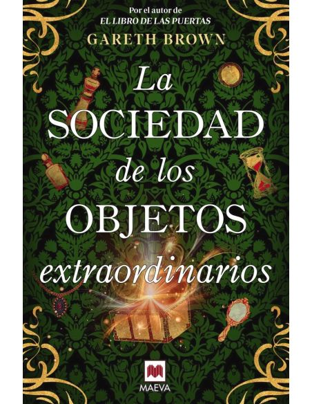 La Sociedad De Los Objetos Extraordinarios