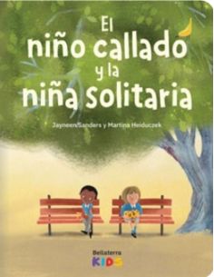 El Niño Callado Y La Niña Solitaria