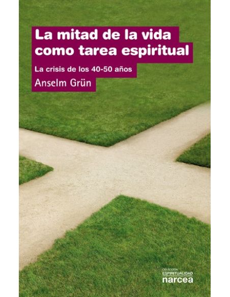 La mitad de la vida como tarea espiritual