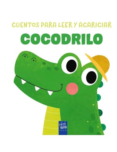 Cocodrilo - Cuentos Para Leer Y Acariciar