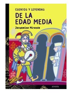 3 Cuentos Y Leyendas De La Edad Media