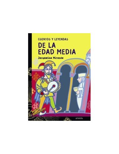 3 Cuentos Y Leyendas De La Edad Media