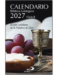 Calendario Bíblico- Litúrgico 2027- Ciclo B