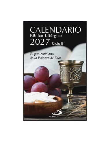 Calendario Bíblico- Litúrgico 2027- Ciclo B