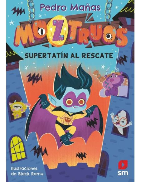 Moztruos 12 - Super Tatin Al Rescate