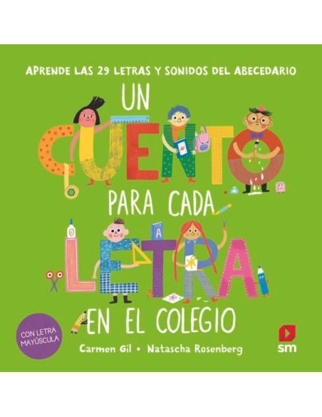 Un Cuento Para Cada Letra En El Colegio