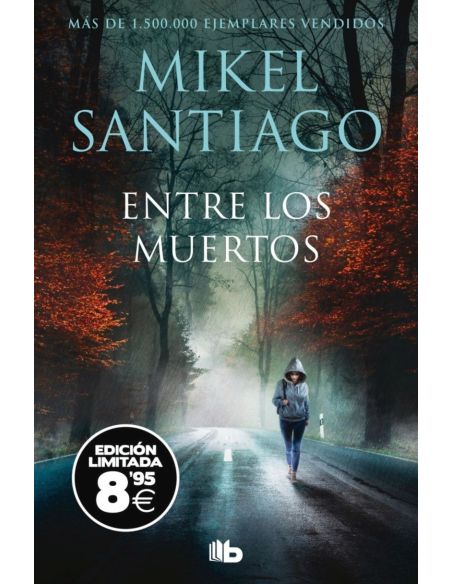 Entre Los Muertos (Ed. Limitada Black Friday) (Trilogia De Illumbe 3)