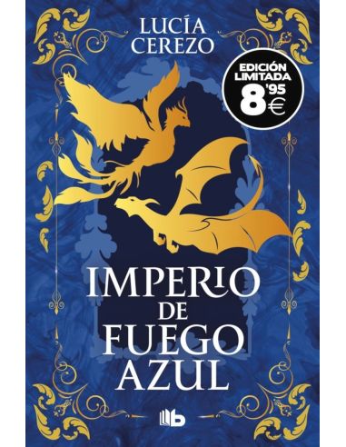 Imperio De Fuego Azul (Ed. Limitada Black Friday) (Saga Fenix & Dragon 1)