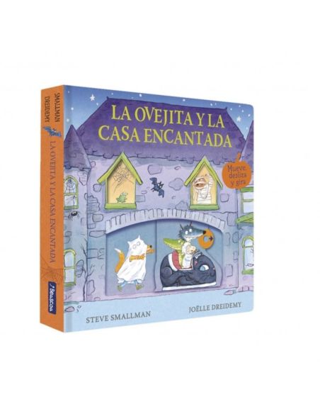 La Ovejita Y La Casa Encantada (La Ovejita Que Vino A Cenar - Libro De Carton Con Mecanismos)