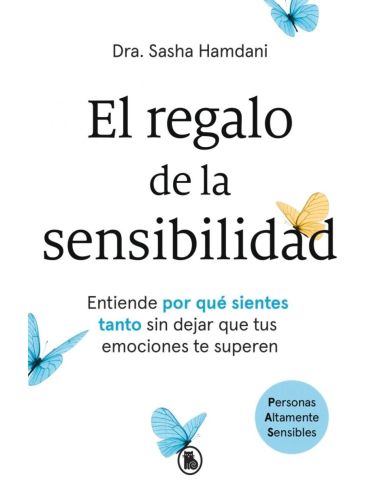 El Regalo De La Sensibilidad