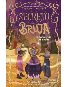 Secreto De Bruja 4 - El Bosque De Las Hadas
