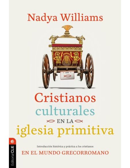 Cristianos Culturales en la Iglesia Primitiva