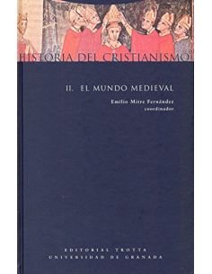 Historia Del Cristianismo II - El Mundo Medieval