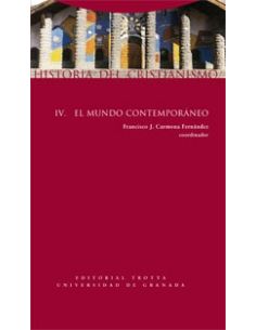 Historia Del Cristianismo Iv - El Mundo Contemporaneo