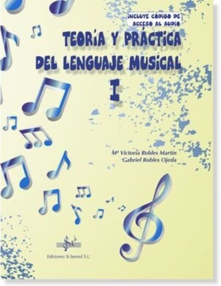 Teoria Y Practica Del Lenguaje Musical I