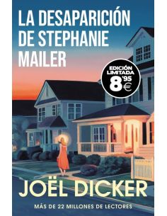 La Desaparicion De Stephanie Mailer (Ed. Limitada Black Friday)