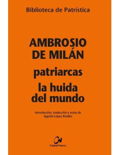 Patriarcas - La huida del mundo