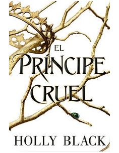 El Principe Cruel (Los Habitantes Del Aire 1)