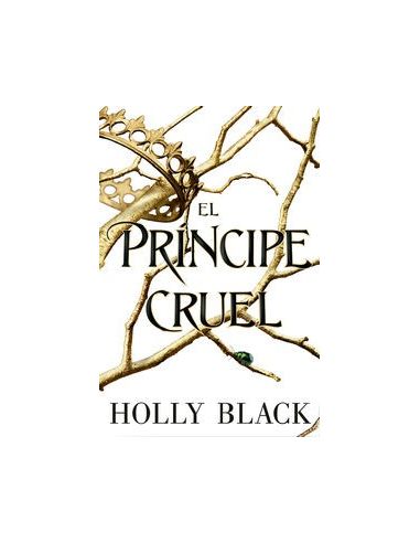 El Principe Cruel (Los Habitantes Del Aire 1)