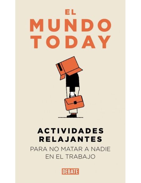 Actividades Relajantes Para No Matar A Nadie En El Trabajo