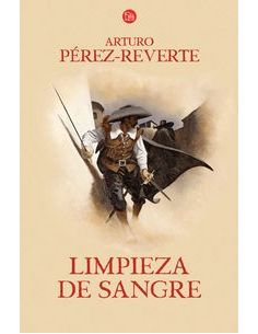 Limpieza De Sangre (Las Aventuras Del Capitán Alatriste 2)