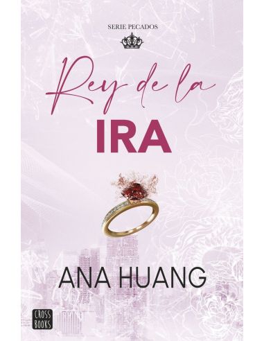 Pecados 1. Rey De La Ira