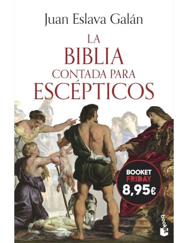 La Biblia Contada Para Escepticos (Ed. Limitada) A Precio Especial