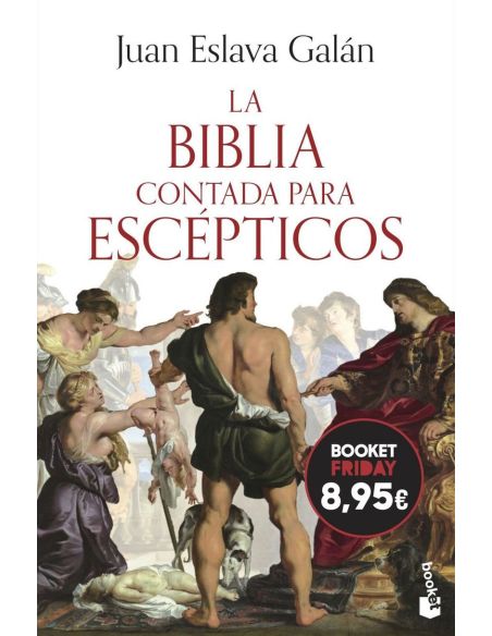 La Biblia Contada Para Escepticos (Ed. Limitada) A Precio Especial