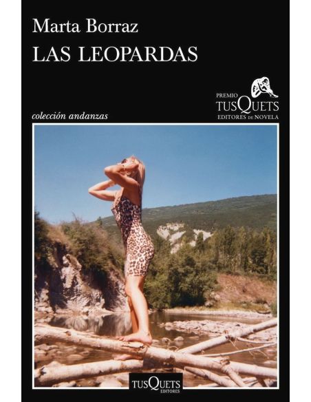 Las Leopardas (Xxii Premio Tusquets De Novela 2026)