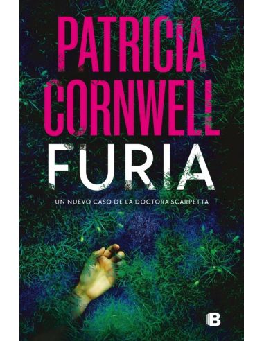 Furia (Doctora Kay Scarpetta 26)