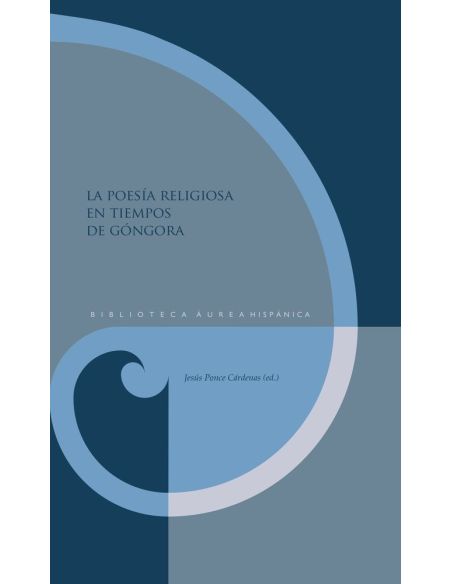 La poesía religiosa en tiempos de Góngora