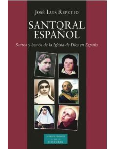 Santoral Español / Santos Y Beatos De La Iglesia De Dios En España