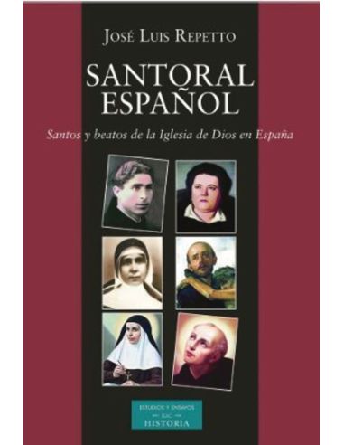 Santoral Español / Santos Y Beatos De La Iglesia De Dios En España