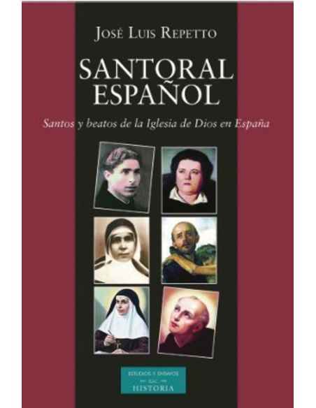Santoral Español / Santos Y Beatos De La Iglesia De Dios En España