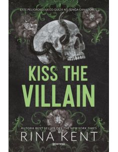 Kiss The Villain (Villanos 1)