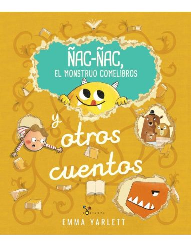 Ñac-Ñac, El Monstruo Comelibros Y Otros Cuentos