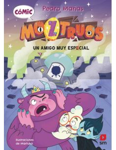 Un amigo muy espacial (Moztruos Comic 1)