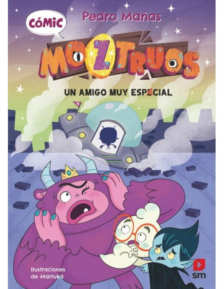 Un amigo muy espacial (Moztruos Comic 1)