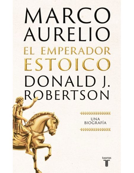 Marco Aurelio: El Emperador Estoico