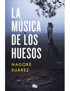 La música de los huesos (Trilogía de los Huesos 1)