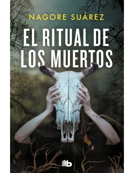 El ritual de los muertos (Trilogía de los Huesos 2)