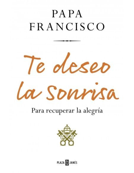 Te deseo la sonrisa
