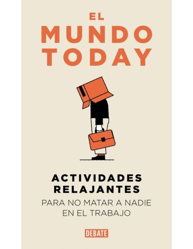 Actividades relajantes para no matar a nadie en el trabajo