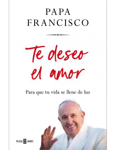 Te deseo el amor