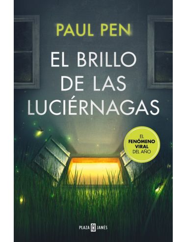 El brillo de las luciérnagas (Serie Luciérnagas 1)