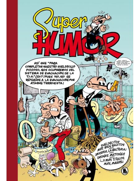 Sueldecitos más bien bajitos | ¡Miseria, la bacteria! | Drones matones (Súper Humor Mortadelo 62)