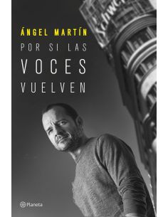 Por si las voces vuelven